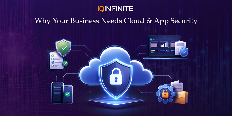 Why your business needs cloud and Application Security Service