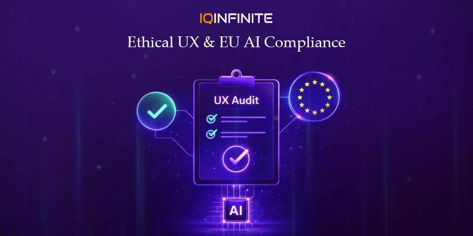 Ethical UX Audit: How to Pass EU High-Risk AI Compliance Checks