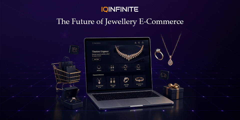 Jewellery E-Commerce Platform Development: How to Build a Successful Online Jewellery Store in 2026