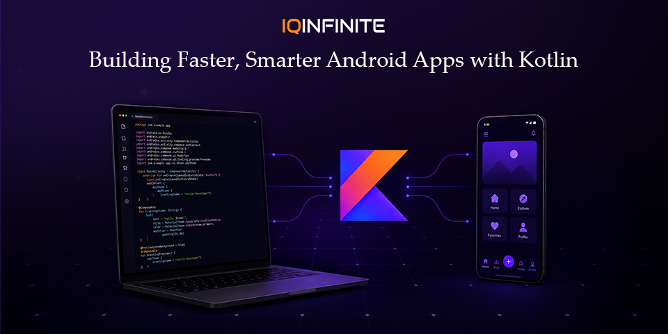 Why Kotlin is dominating android app development in 2026