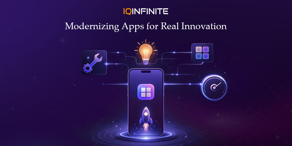 Mobile App Modernization That Drives Innovation, Not Just Upgrades