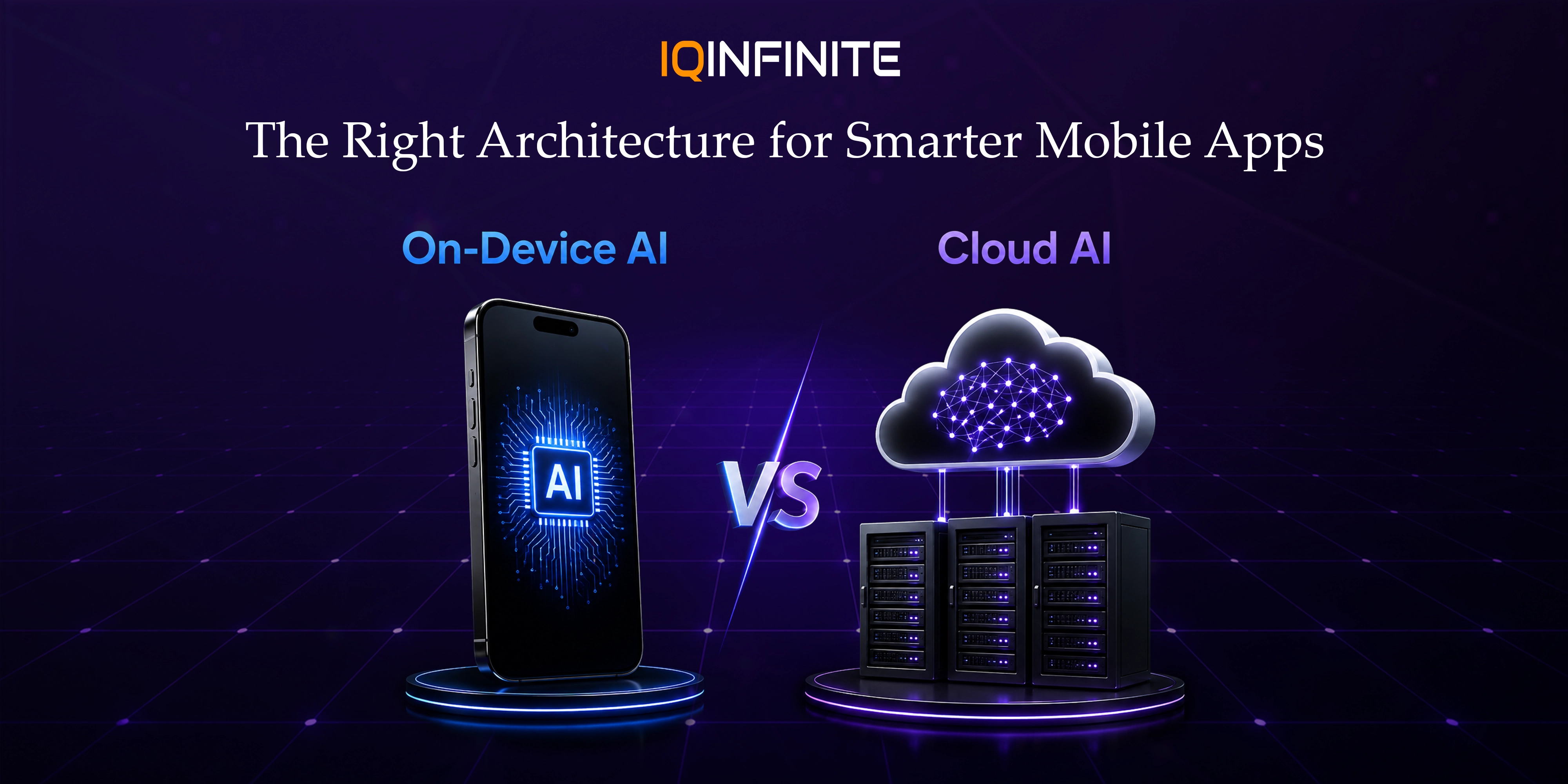 On-Device AI vs Cloud AI: Choosing the Right Architecture for Modern Mobile Apps