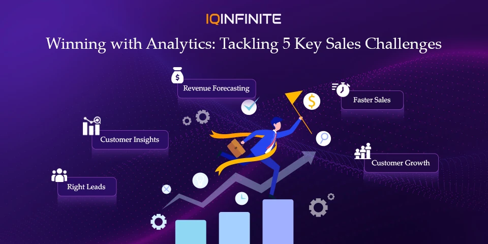 Win with Analytics: Overcoming 5 Critical Sales Challenges